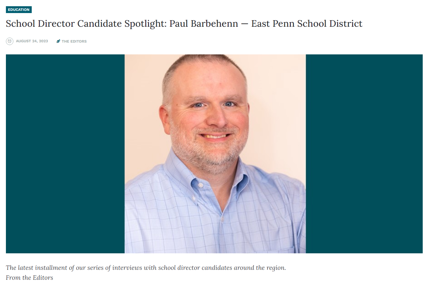 School Director Candidate Spotlight: Paul Barbehenn - East Penn School District
